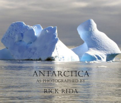 Antarctica as photographed by book cover