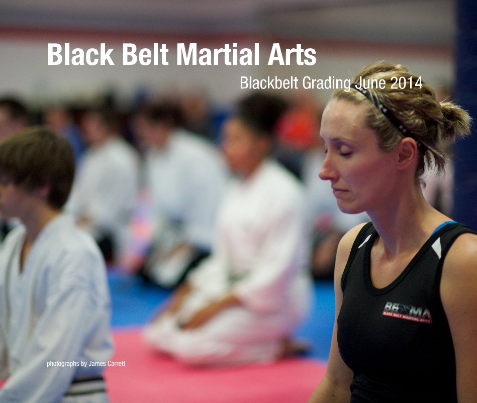 Bekijk Black Belt Martial Arts Blackbelt Grading June 2014 op photographs by James Carrett