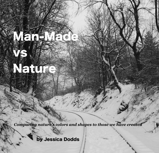Man-Made vs Nature nach Jessica Dodds anzeigen
