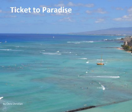Ticket to Paradise book cover
