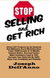 STOP Selling and Get Rich book cover