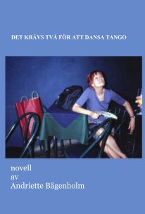 DET KRÄVS TVÅ FÖR ATT DANSA TANGO book cover