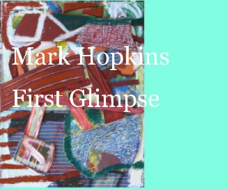 Mark Hopkins First Glimpse book cover