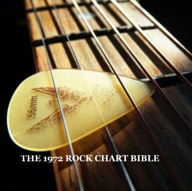The 1972 Rock Chart Bible book cover