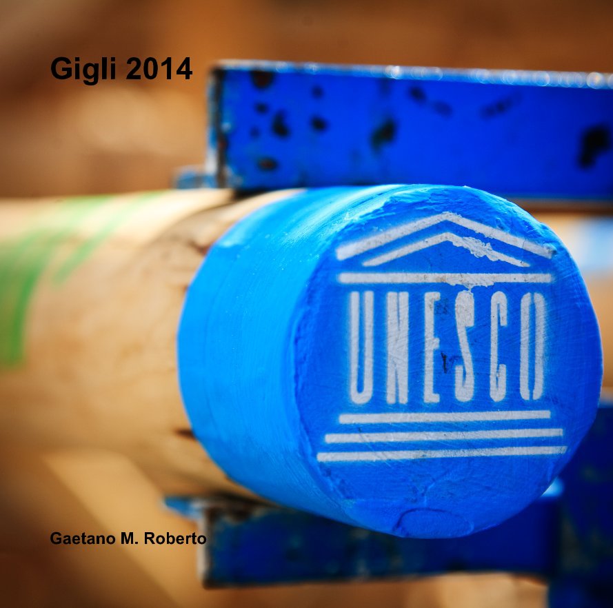 View Gigli 2014 by Gaetano M. Roberto