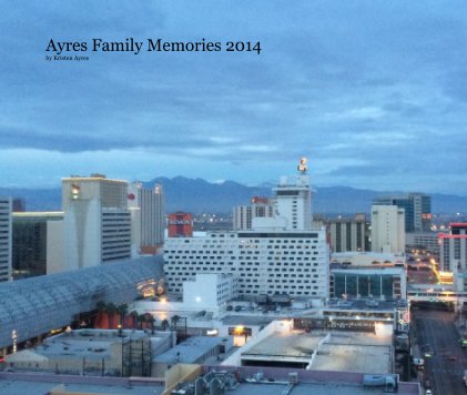 Ayres Family Memories 2014 book cover