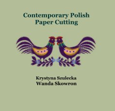 Contemporary Polish Paper Cutting book cover