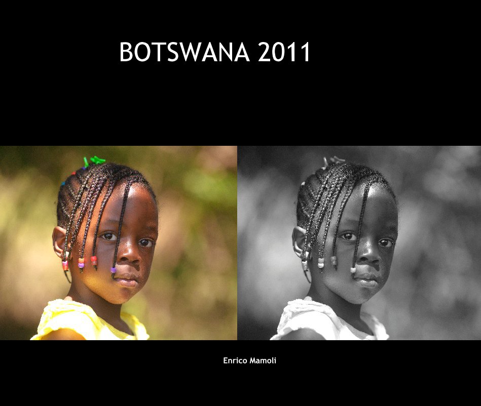 Ver BOTSWANA 2011 por Enrico Mamoli