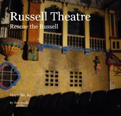 Russell Theatre Rescue the Russell book cover