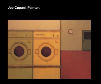 Joe Cupani. Painter. book cover