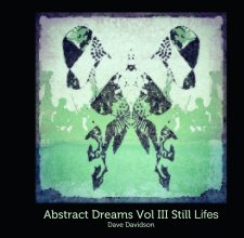 Abstract Dreams Vol III Still Lifes book cover