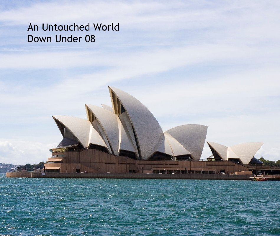 View An Untouched World Down Under 08 by snpan
