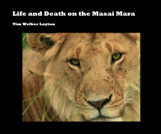 Life and Death on the Masai Mara book cover