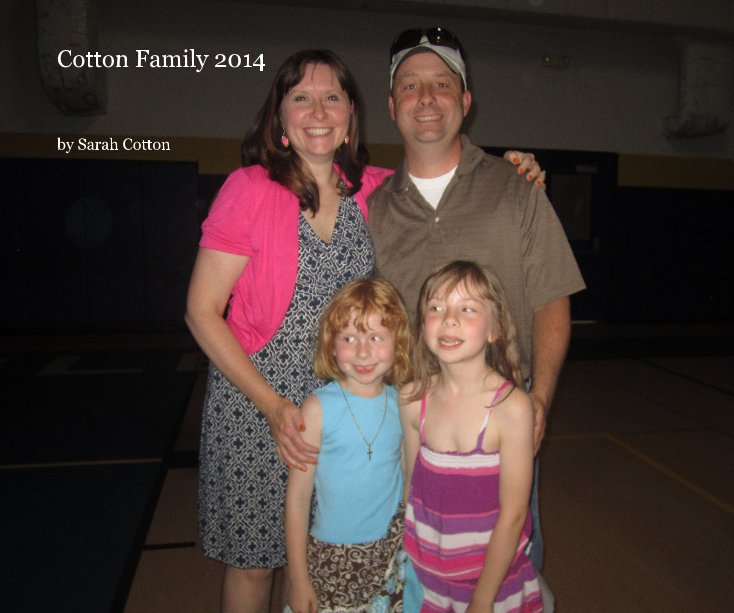 Cotton Family 2014 nach Sarah Cotton anzeigen