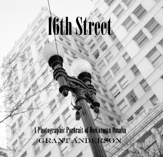 View 16th Street by Grant Anderson