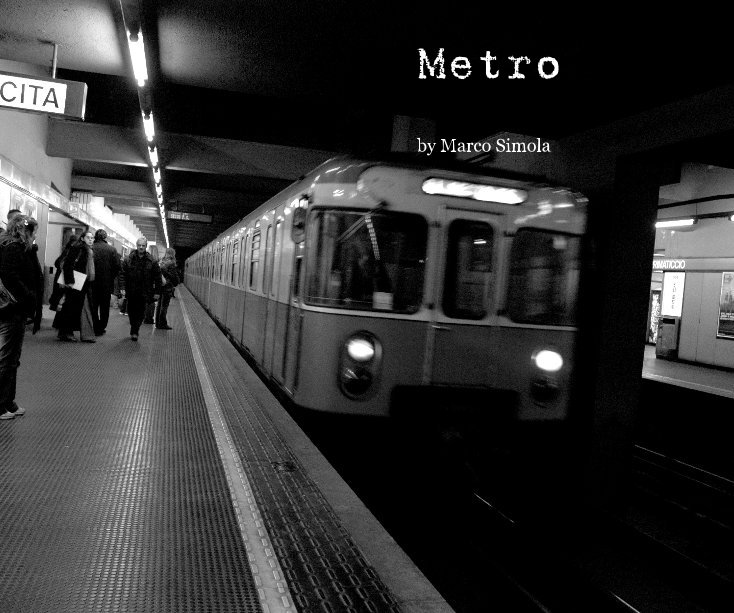 View Metro by Marco Simola