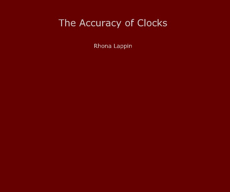 View The Accuracy of Clocks by Rhona Lappin