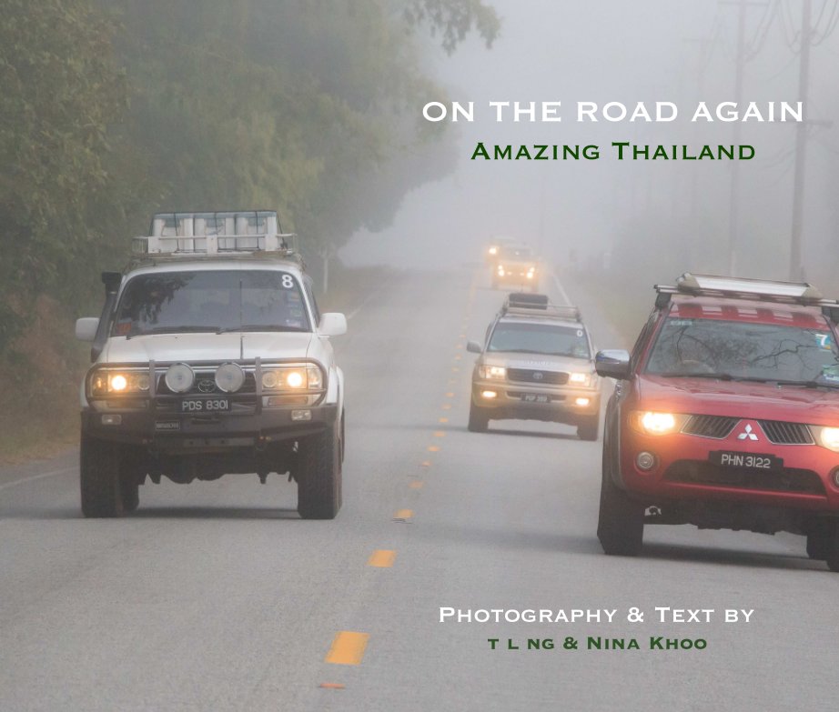 Ver On The Road Again por T L Ng & Nina Khoo