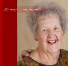 80 ans en famille book cover
