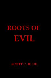 ROOTS OF EVIL book cover