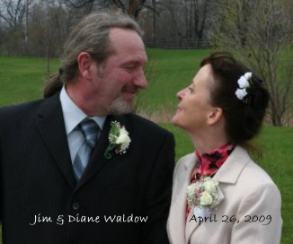 Jim & Diane Waldow April 26, 2009 book cover