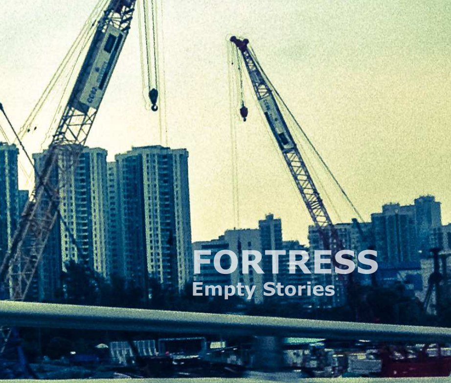View FORTRESS by Empty Stories