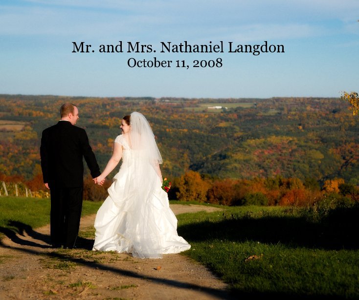 View Mr. and Mrs. Nathaniel Langdon October 11, 2008 by Heidi Langdon