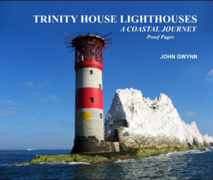 Trinity House Lighthouses A Coastal Journey Proof Pages book cover