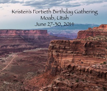 Kristen's Fortieth Birthday Gathering book cover