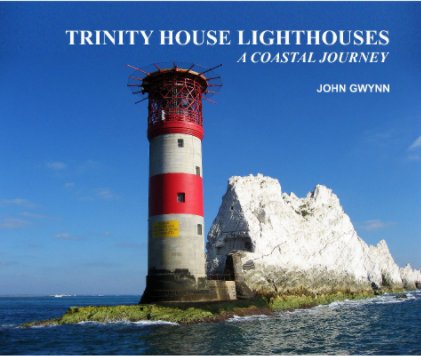 Trinity House Lighthouses A Coastal Journey book cover