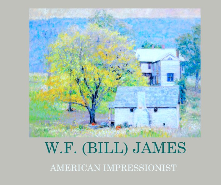 View W.F. (BILL) JAMES by AMERICAN IMPRESSIONIST