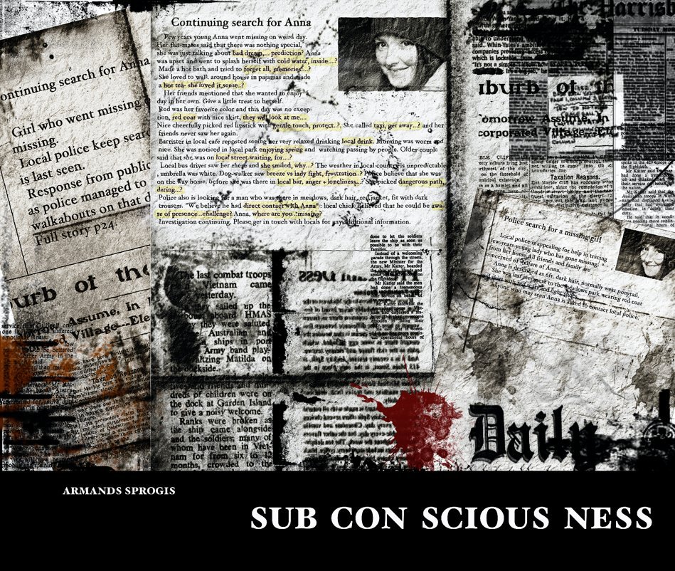 View SUB CON SCIOUS NESS by ARMANDS SPROGIS