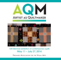 Artist as Quiltmaker XVI book cover