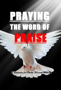 PRAYING THE WORD OF PRAISE book cover