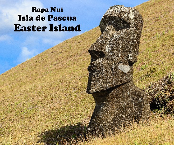 Ver Easter Island por Bob and Leaetta