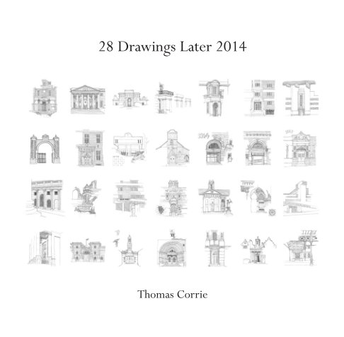 Ver 28 Drawings Later 2014 por Thomas Corrie