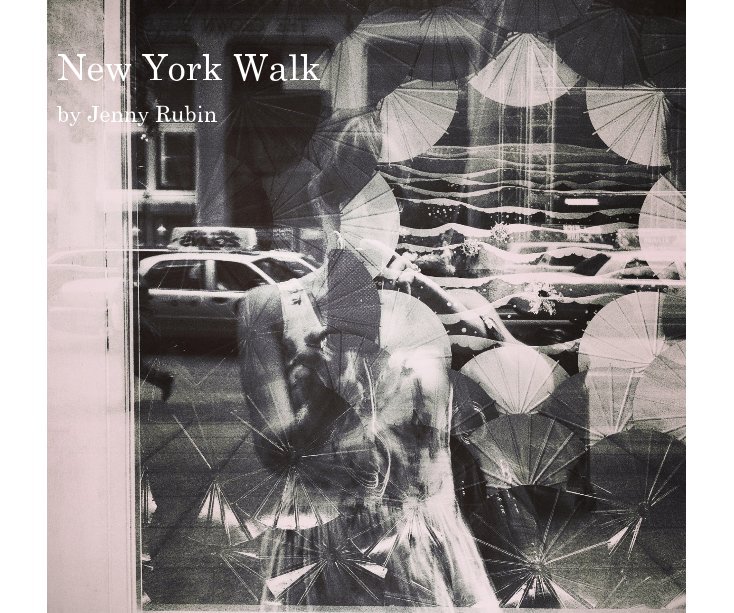 View New York Walk by Jenny Rubin