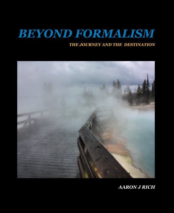 View BEYOND FORMALISM by AARON J RICH
