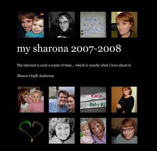 my sharona 2007-2008 nach Sharon Orgill Anderson anzeigen