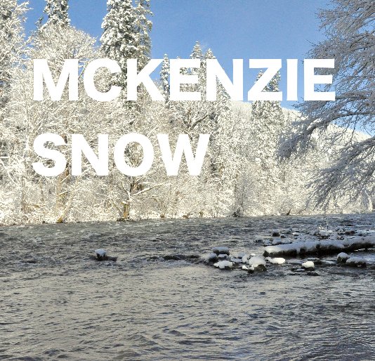 View MCKENZIE SNOW by William Crandall
