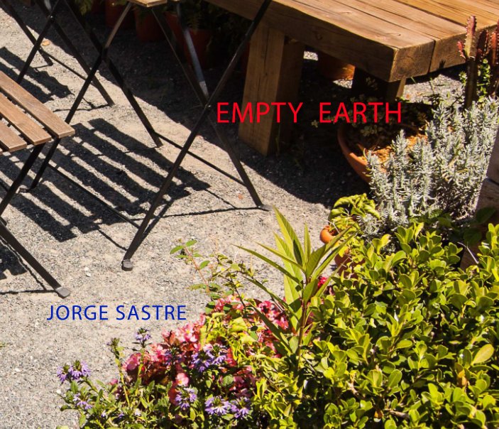 View Empty Earth by Jorge Sastre