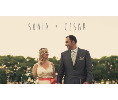Boda Cesar y Sonia 19 Julio 2013 book cover