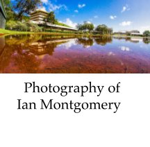 Photography of Ian Montgomery book cover