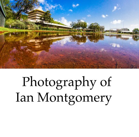 Ver Photography of Ian Montgomery por Ian Montgomery