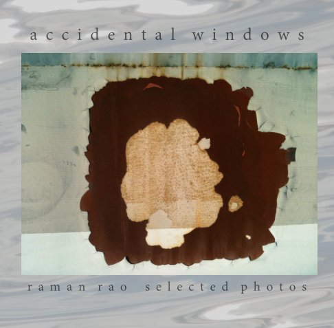 View accidental windows by raman rao