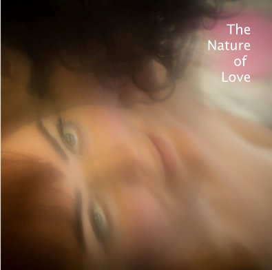 THE NATURE OF LOVE book cover