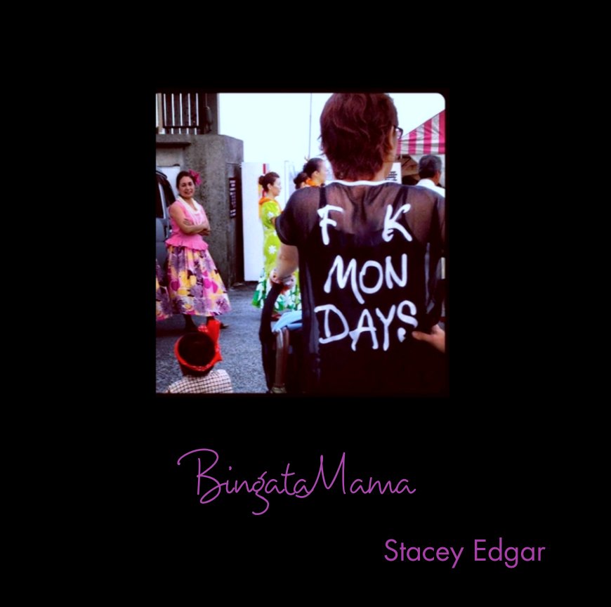 Ver BingataMama por Stacey Edgar