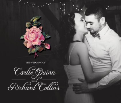 The Wedding of Carlie Quinn & Richard Collins book cover