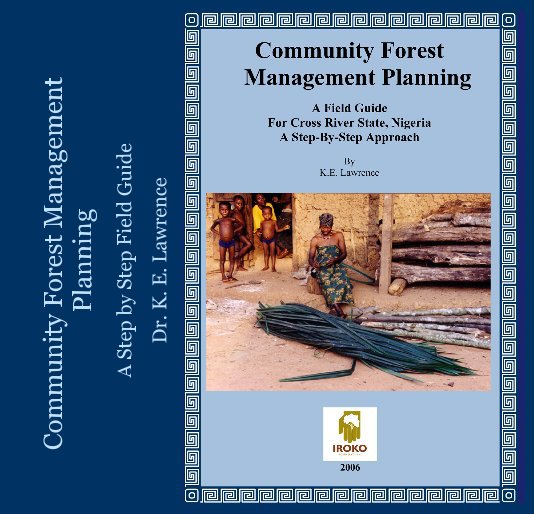 Bekijk Community Forest Management Planning op Dr. K. E. Lawrence