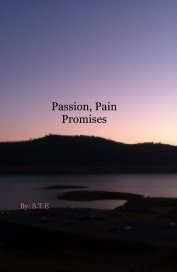 Passion, Pain Promises book cover